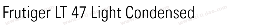 Frutiger LT 47 Light Condensed字体转换